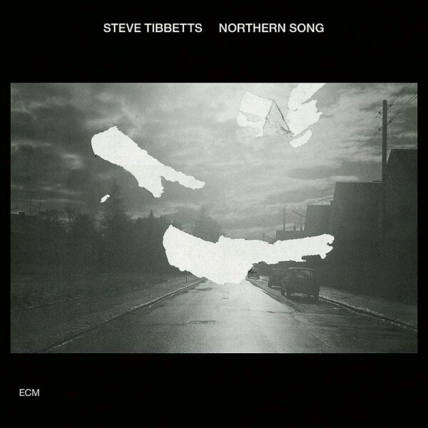 Northern Song album by Steve Tibbetts